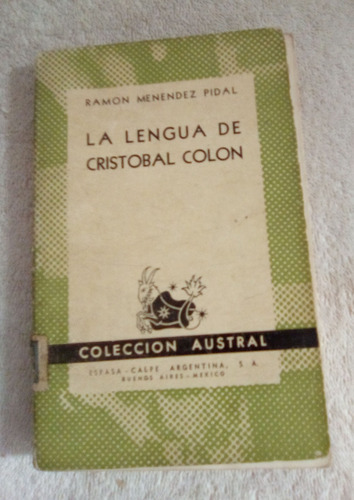 La Lengua De Cristobal Colon Ramon Menendez Pidal 