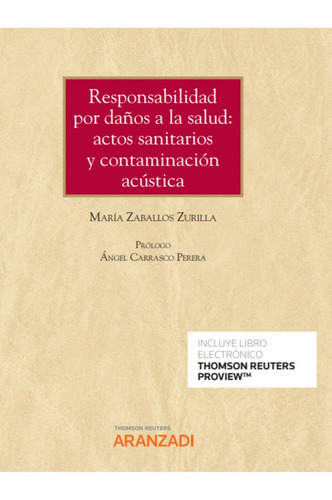 Responsabilidad Por Daños A La Salud: Actos Sanitarios Y Con