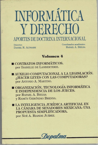 Informática Y Derecho-vol 4- Rafael A  Bielsa 1993