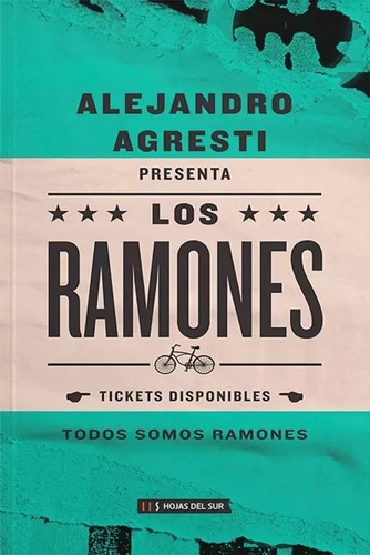 Los Ramones - Todos Somos Ramones - Alejandro Agresti