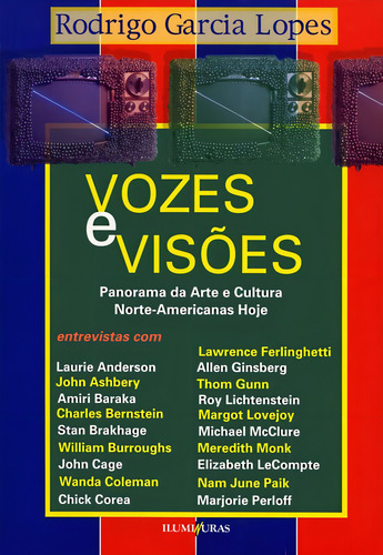 Vozes e visões, de Lopes, Rodrigo Garcia. Editorial Editora Iluminuras Ltda., capa mole em português, 2000