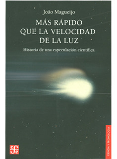 Más Rápido Que La Velocidad De La Luz Historia De Una Especu