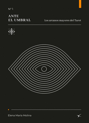 Libro Ante El Umbral Los Arcanos Mayores Del Tarot
