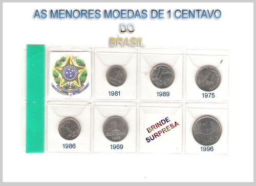 Moedas De 1  Centavo As Menores Moedas Do Brasil Cod.291