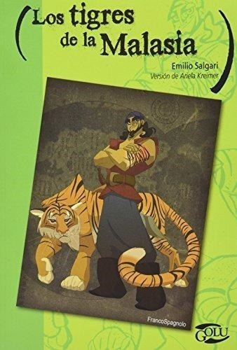 Los Tigres De La Malasia Emilio Salgari Kapelusz