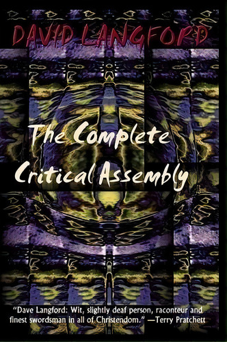 The Complete Critical Assembly, De David Langford. Editorial Brownstone Books, Tapa Blanda En Inglés
