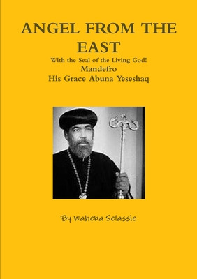 Libro Angel From The East - Selassie, Waheba