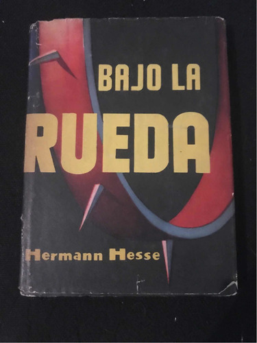 Bajo La Rueda Hermann Hesse Tapa Dura Editorial Latinoameric