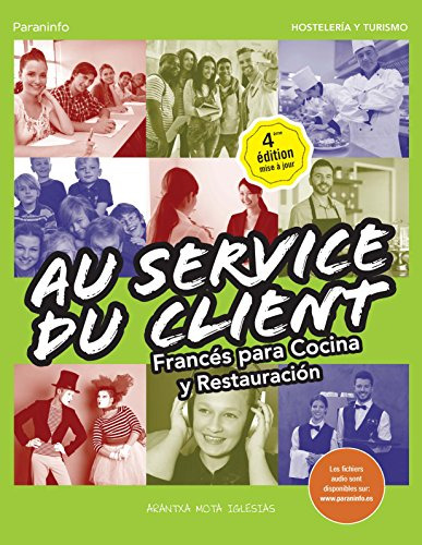 Libro Au Service Du Client Francés Para Cocina Y Restauració