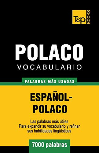 Vocabulario Espanol-polaco - 7000 Palabras Mas Usadas