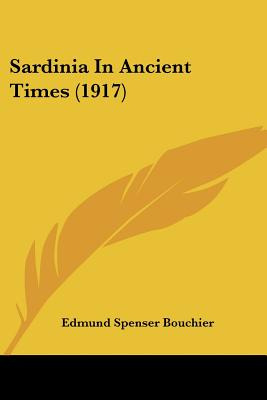 Libro Sardinia In Ancient Times (1917) - Bouchier, Edmund...