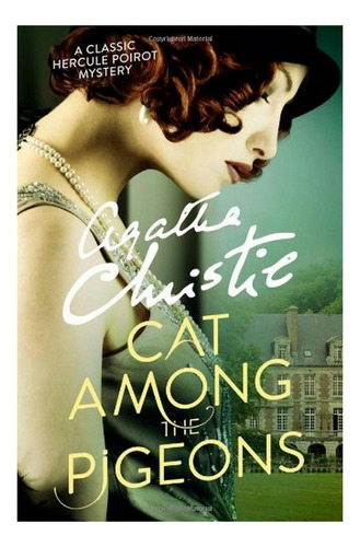 Cat Among The Pigeons - Agatha Christie. Eb4