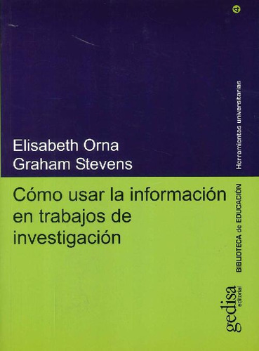 Libro Como Usar La Informacion En Trabajos De Investigacion