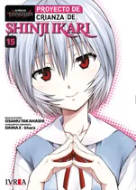 Comprar Proyecto De Crianza Shinji Ikari New Edition 15 Ivrea Manga