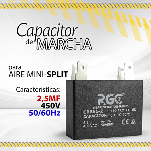 Capacitor D Marcha P/aire Mini-split 2.5mf 450vac Rgc/ 07048