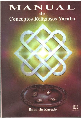 Manual De Conceptos Religiosos Yoruba