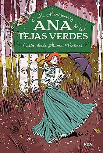 Ana De Las Tejas Verdes 7 - Cartas Desde Alamos Ventosos -in