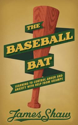 Libro The Baseball Bat: Learning To Control Anger And Anx...