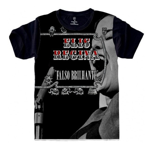 Camisa Camiseta Elis Regina Falso Brilhante 760