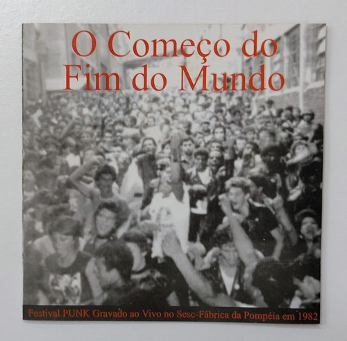 Cd O Começo Do Fim Do Mundo