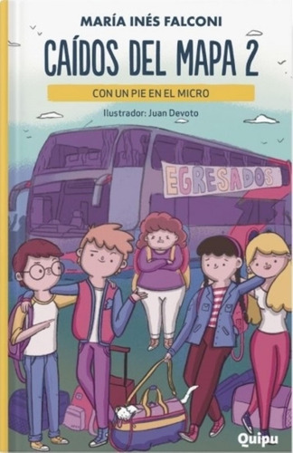 Con Un Pie En El Micro - Caidos Del Mapa 2 - N/ed. - Falconi