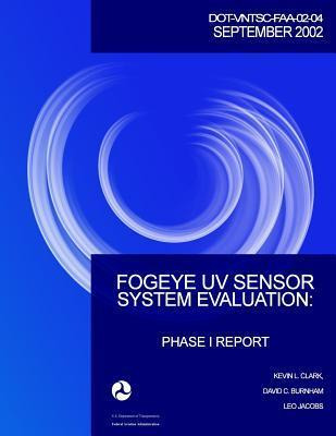 Libro Fogeye Uv Sensor System Evaluation - Kevin L Clark