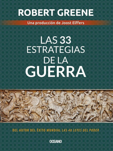 Las 33 Estrategias De La Guerra, De Greene, Robert. Editorial Océano, Tapa Blanda En Español