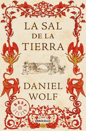 Libro: La Sal De La Tierra. Wolf, Daniel. Debolsillo