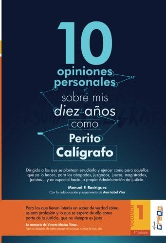 Libro: 10 Opiniones Personales Sobre Mis Diez Años Como Para