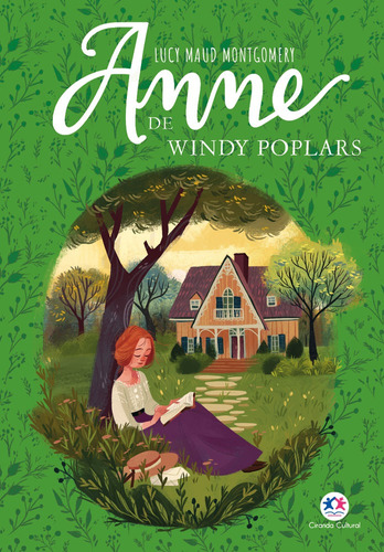 Anne de Windy Poplars, de Maud Montgomery, Lucy. Ciranda Cultural Editora E Distribuidora Ltda., capa mole em português, 2020