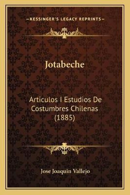 Libro Jotabeche - Jose Joaquin Vallejo