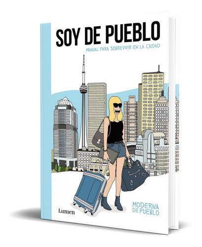 Libro Soy De Pueblo [ Moderna De Pueblo ] Original 