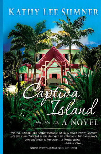 Captiva Island, De Sumner, Kathy Lee. Editorial Booksurge Pub, Tapa Blanda En Inglés