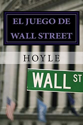 Libro : El Juego De Wall Street: Y Como Jugarlo Con Exito...