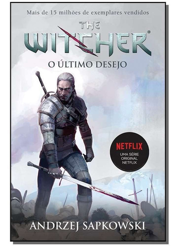 The Witcher - O Último Desejo - 02ed/15