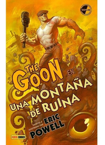 The Goon 03: Una Montaña De Ruina - Eric Powell