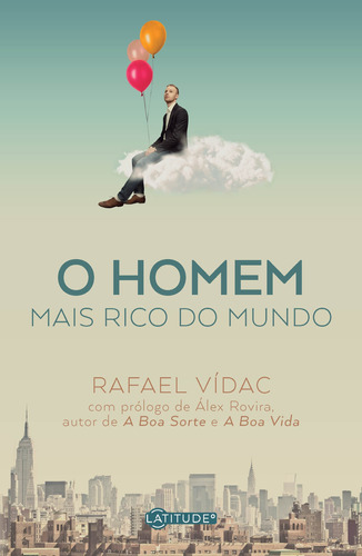 O Homem Mais Rico do Mundo, de Vídac, Rafael. Série Volume Único Vergara & Riba Editoras, capa mole em português, 2019