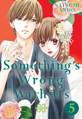 Something's Wrong With Us 5, De Ando, Natsumi. Editorial Kodansha Comics, Tapa Blanda En Inglés