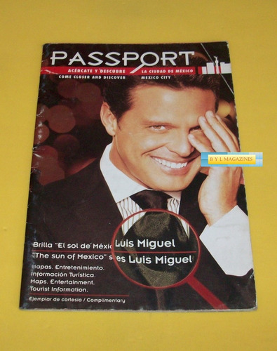 Luis Miguel Revista Passport 2007 Jaime Camil 