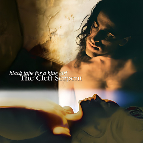 Cd The Cleft Serpent - Black Tape For A Blue Girl