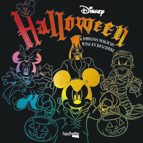 Halloween Disney. 6 Dibujos Mãâ¡gicos: Rasca Y Descubre, De Vários Autores. Editorial Hachette, Tapa Blanda En Español