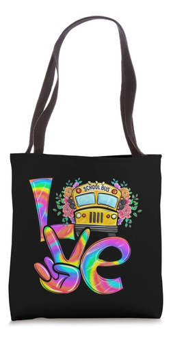 Tie Dye Bus Driver Teacher Retro Love Peace Bolsa De Tela