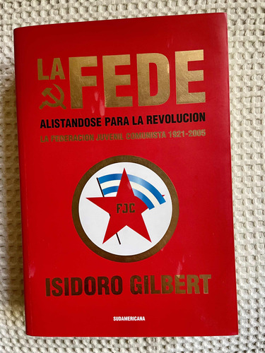 La Fede / Isidoro Gilbert