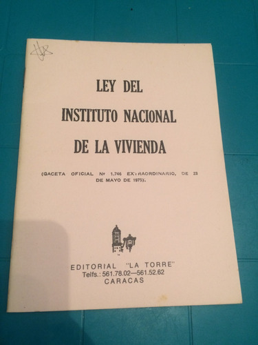 Ley Del Instituo Nacional De La Vivienda Del 75