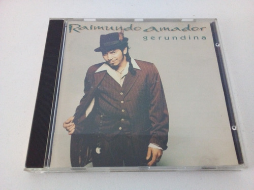 Raimundo Amador (andrés Calamaro) - Gerundina Cd  