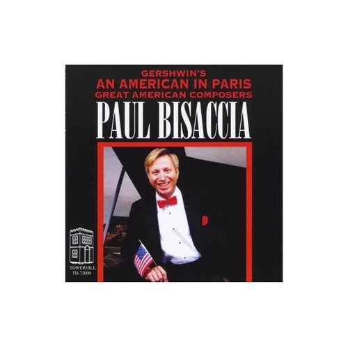 Bisaccia Paul Gershwin's An American In Paris-great American