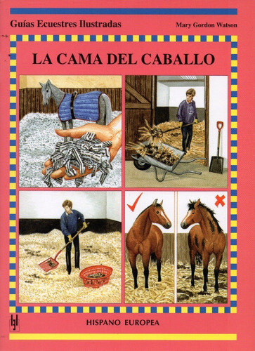 La Cama Del Caballo Guias Ecuestres Ilustradas