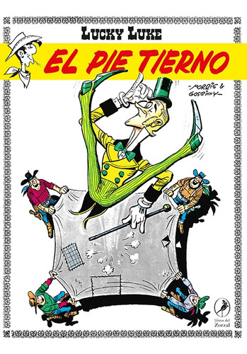 El Pie Tierno Lucky Luke 24, De Morris Goscinny. Editorial Libros Del Zorzal, Tapa Blanda, Edición 1 En Español