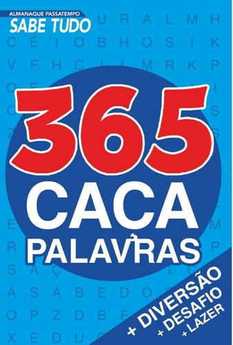 Almanaque Passatempo - Sabe tudo - 365 caça palavras, de On Line a. Editora IBC - Instituto Brasileiro de Cultura Ltda, capa mole em português, 2021