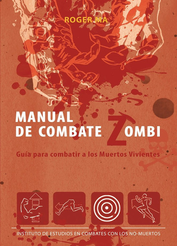 Manual De Combate Zombi - Roger Ma - Dolmen